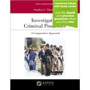 Investigative Criminal Procedure A Comparative Approach [Connected eBook with Study Center] book cover, ISBN 9798892070812