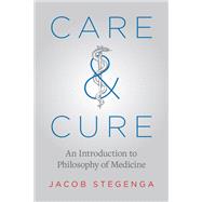 Care and Cure