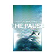The Pause