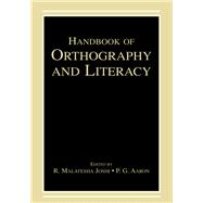 Handbook of Orthography and Literacy