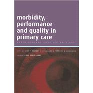 Morbidity, Performance and Quality in Primary Care