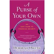 A Purse of Your Own An Easy Guide to Financial Security