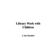 Library Work with Children
