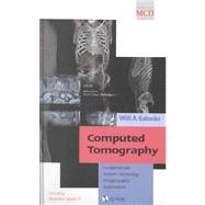 Computed Tomography : Fundamentals, System Technology, Image Quality, Applications