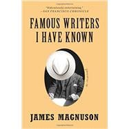 Famous Writers I Have Known A Novel