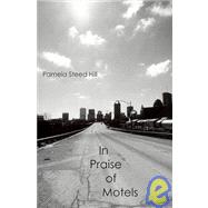 In Praise of Motels