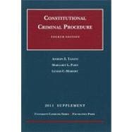 Constitutional Criminal Procedure, 2011 Supplement