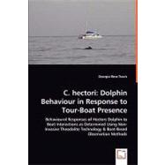 C. Hectori: Dolphin Behaviour in Response