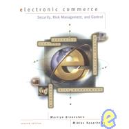 Electronic Commerce : Security, Risk Management, and Control (2nd)