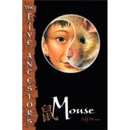 The Five Ancestors Book 6: Mouse