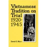 Vietnamese Tradition on Trial 1920-10945