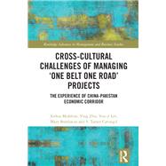 Cross-Cultural Challenges of Managing ‘One Belt One Road’ Projects