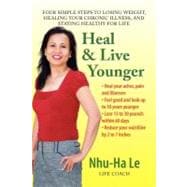Heal and Live Younger