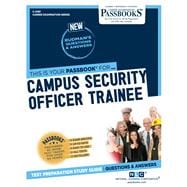Campus Security Officer Trainee (C-2081) Passbooks Study Guide