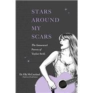 Stars Around My Scars: The Annotated Poetry of Taylor Swift