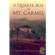 A Quaker Boy at Mt. Carmel