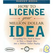 How to License Your Million Dollar Idea