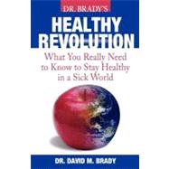 Dr. Brady's Health Revolution