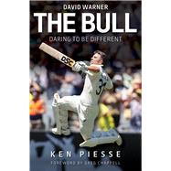 The Bull David Warner: Daring To Be Different