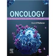 Oncology: An Introduction for Nurses and Health Care Professionals - E-Book