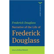 Narrative of the Life of Frederick Douglass (The Norton Library) (with NERd Ebook only)