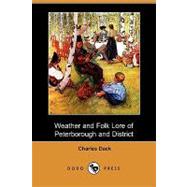 Weather and Folk Lore of Peterborough and District