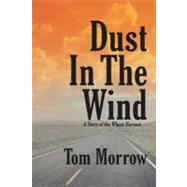 Dust in the Wind: A Story of the Wheat Harvest