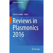 Reviews in Plasmonics 2016