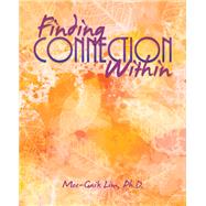 Finding Connection Within