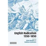 English Radicalism, 1550â€“1850