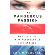 The Dangerous Passion