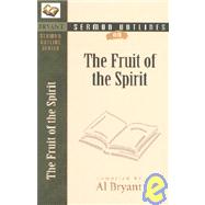 Sermon Outlines on the Fruit of the Spirit