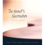 The Heart's Necessities