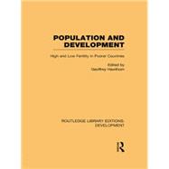 Population and Development: High and Low Fertility in Poorer Countries