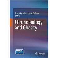 Chronobiology and Obesity