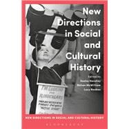 New Directions in Social and Cultural History