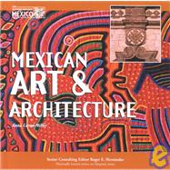Mexican Art and Architecture