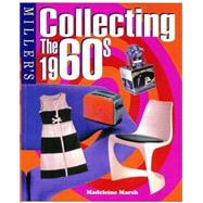 Miller's Collecting the 1960's