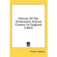 History Of The Elementary School Contest In England