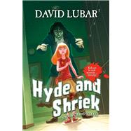 Hyde and Shriek A Monsterrific Tale