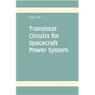 Transistor Circuits for Spacecraft Power System