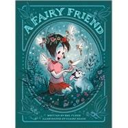 A Fairy Friend