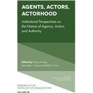 Agents, Actors, Actorhood