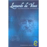 Leonardo Da Vinci : The Codex Leicester - Notebook of a Genius