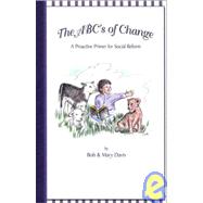 The ABC's of Change