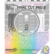Revolutionary Final Cut Pro 3 Digital Post-Production