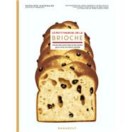 Le petit manuel de la brioche