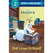 Olaf Loves to Read! (Disney Frozen 2)