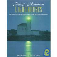 Pacific Northwest Lighthouses