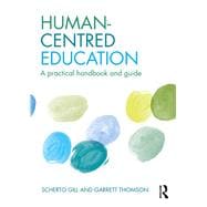 Human-Centred Education: A practical handbook and guide